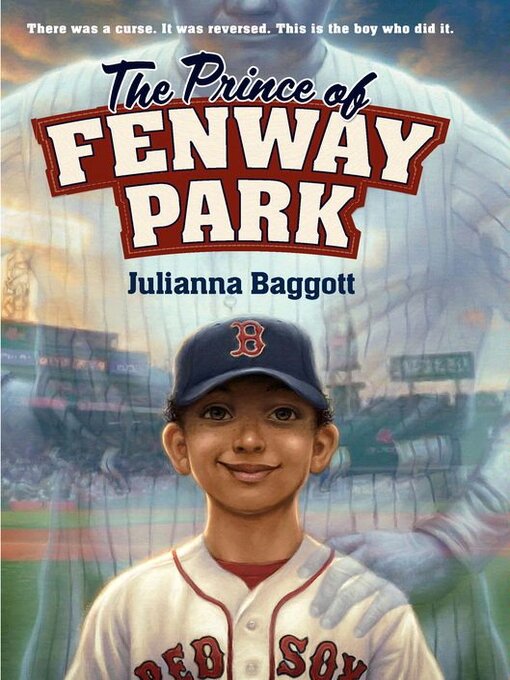 Title details for The Prince of Fenway Park by Julianna Baggott - Available